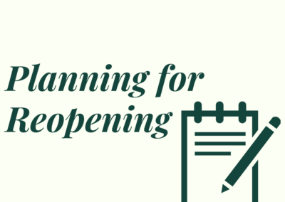 Planning for Reopening