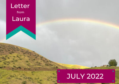 Letter from Laura – July 2022