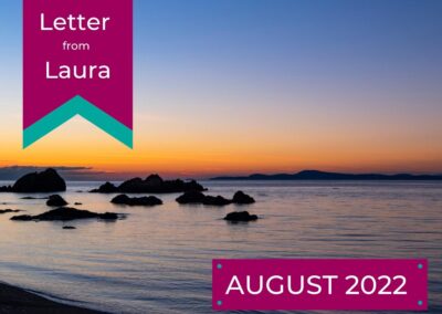 Letter from Laura – August 2022