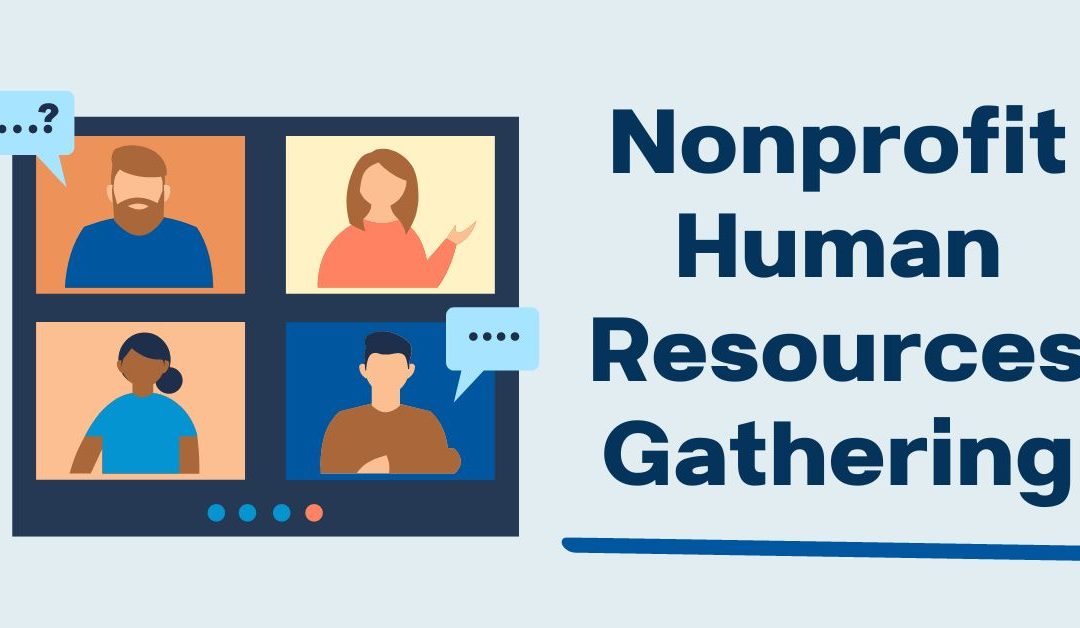 Nonprofit Human Resources Gathering