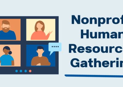 Nonprofit HR Gathering: What Nonprofits Need to Know about the Equal Pay & Opportunities Act & Wage Transparency in Job Postings