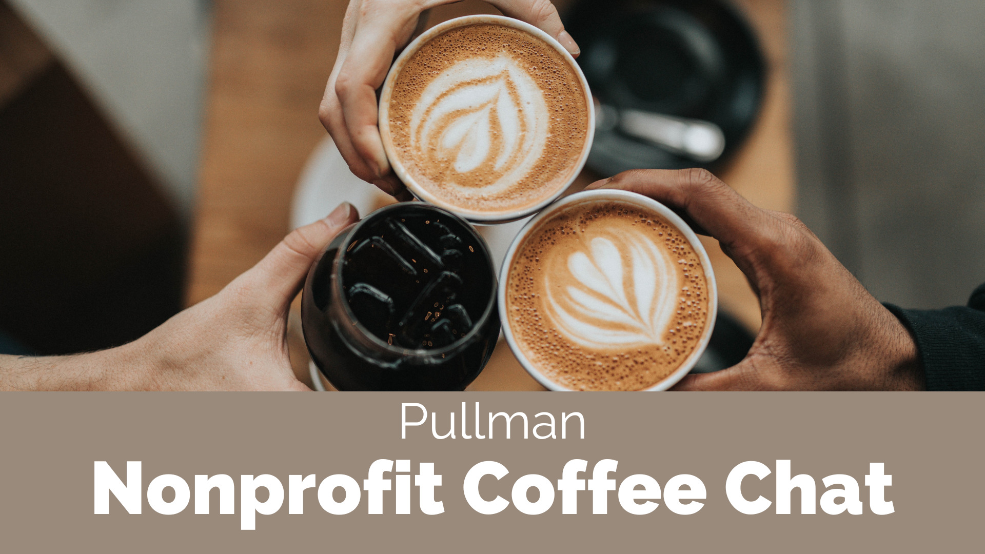 Pullman Nonprofit Coffee Chat