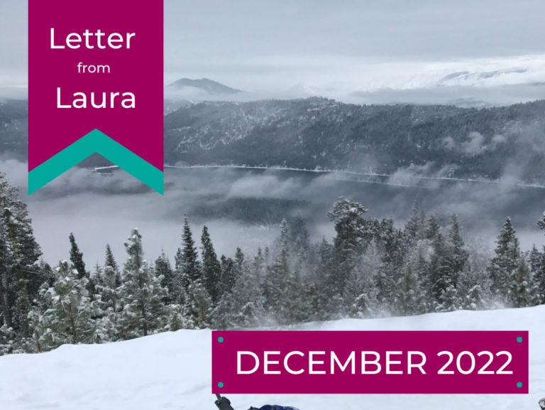 Letter from Laura – December 2022