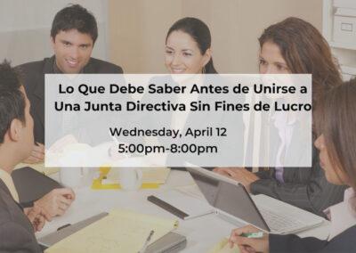 TRI-CITIES: Lo Que Debe Saber Antes de Unirse a Una Junta Directiva de una Organización Sin Fines de Lucro