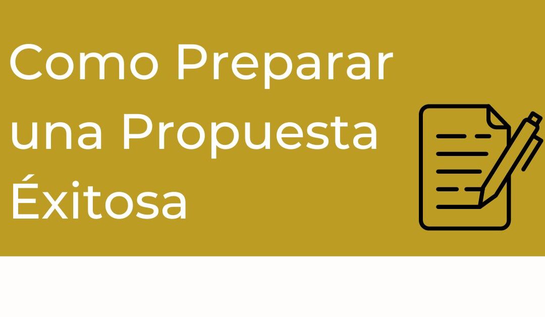 Como Preparar una Propuesta Éxitosa