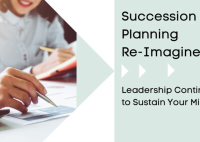 Succession Planning Re-Imagined