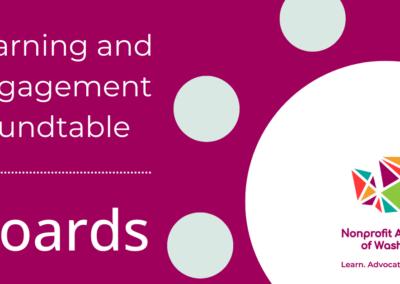 SEATTLE: Learning & Engagement Roundtable: Boards