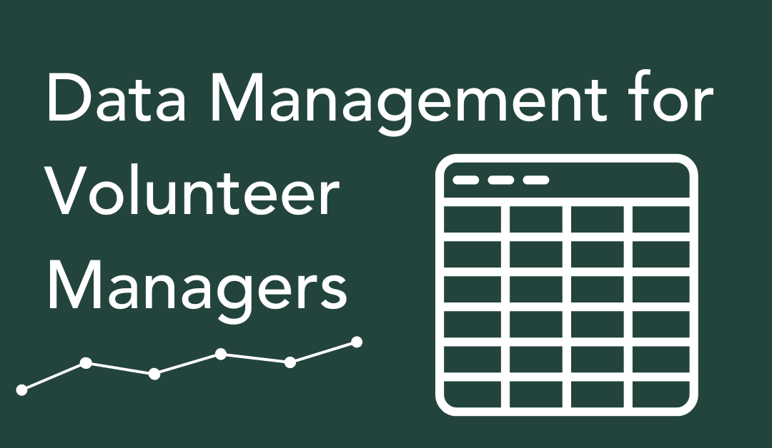 Data Management for Volunteer Managers