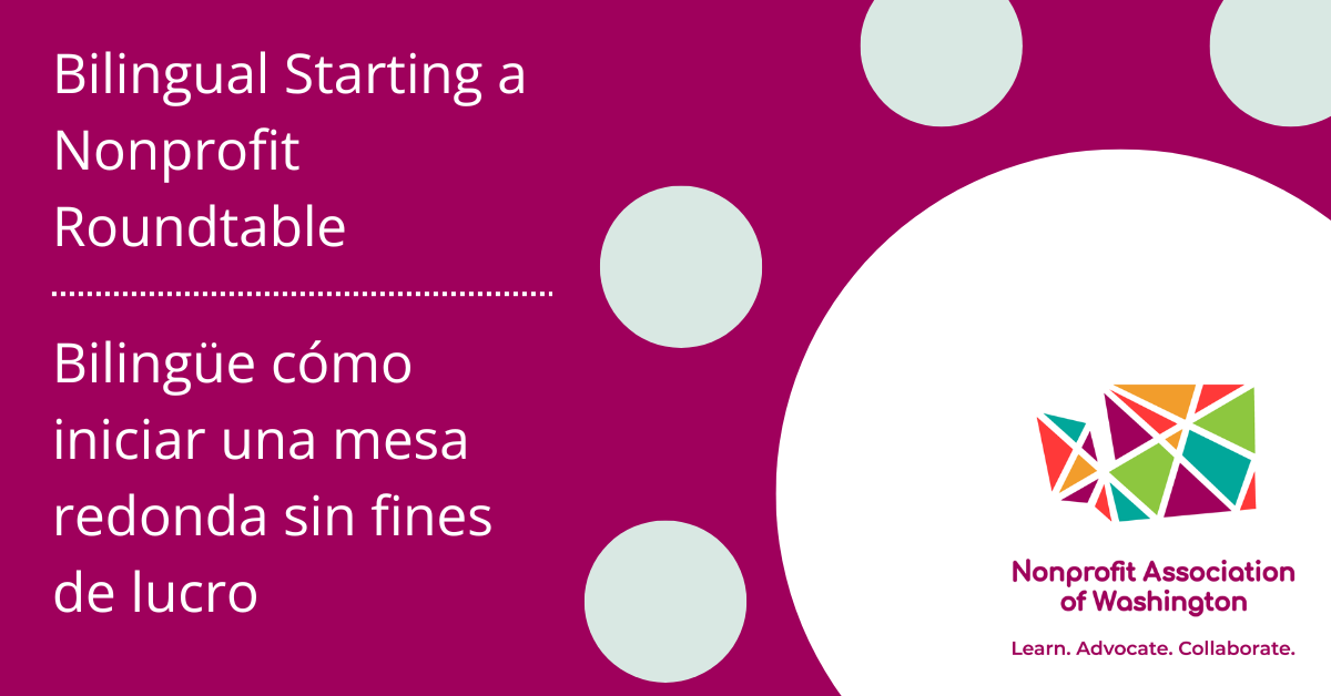 23-24 Learning Year Banners • Bilingual Starting a Nonprofit Roundtable/ Bilingüe Cómo iniciar una mesa redonda sin fines de lucro