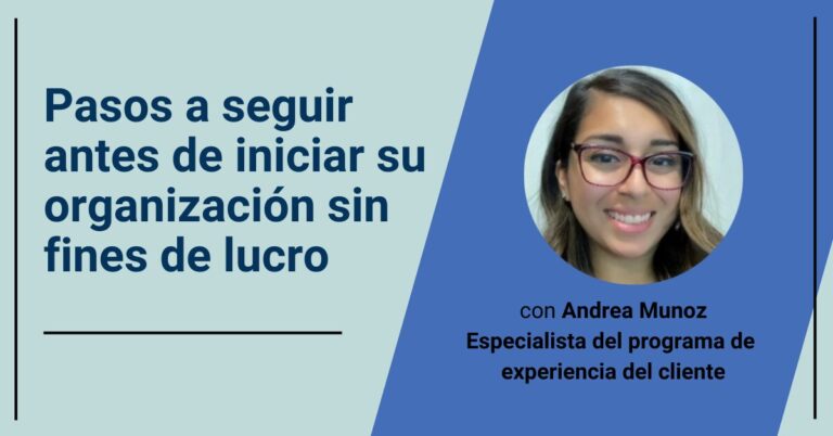 Pasos a seguir antes de iniciar su organización sin fines de lucro