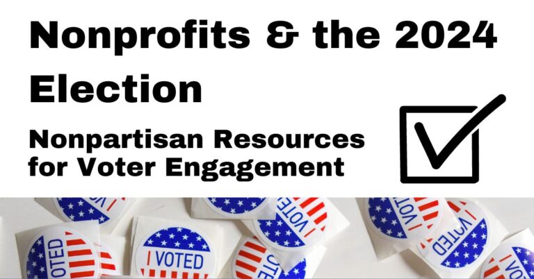 Nonprofits and Elections: Nonpartisan Resources for Voter Engagement