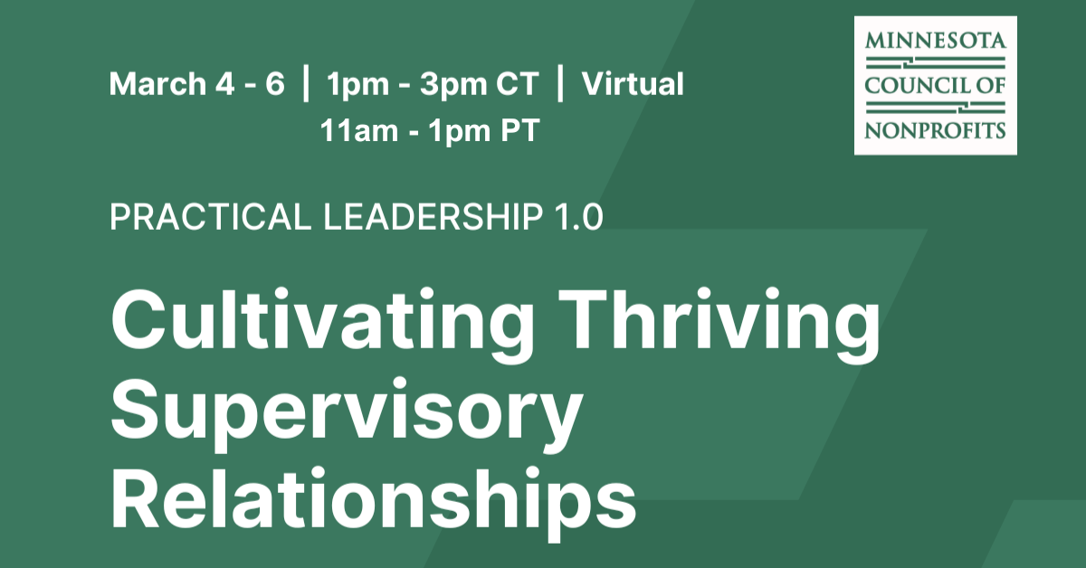 2025 Practical Leadership 1.0 Practical Leadership 1.0: Cultivating Thriving Supervisory Relationships