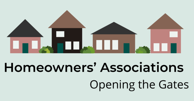 Homeowners’ Associations: Opening the Gates