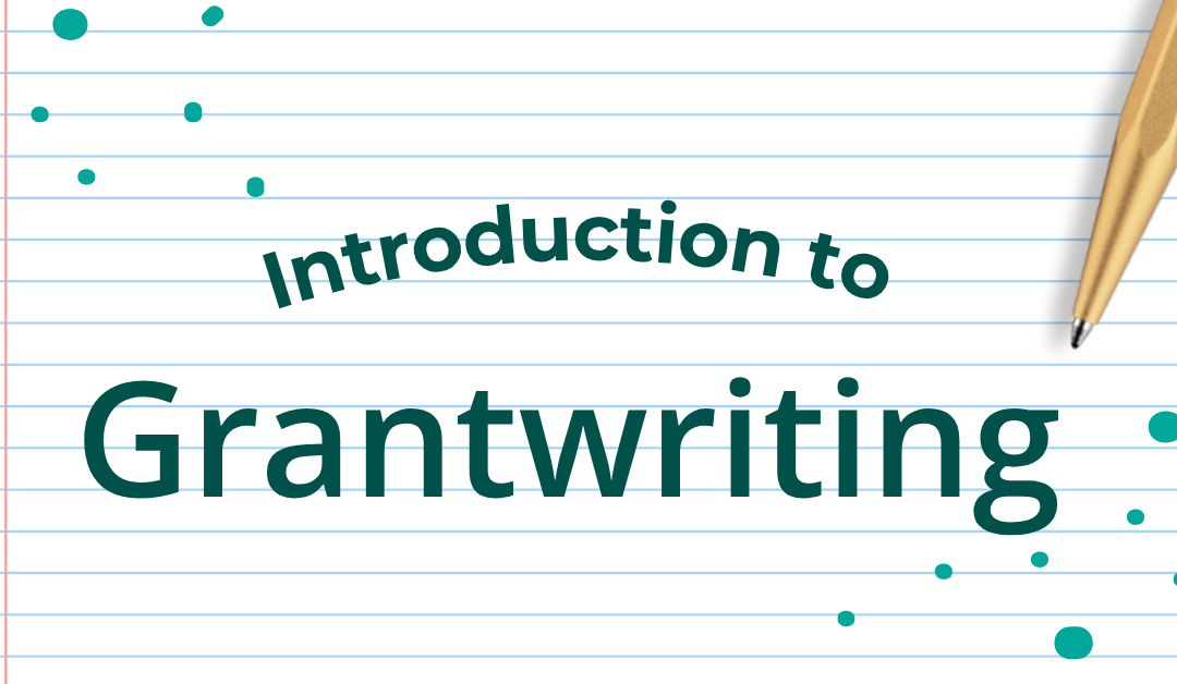 Introduction to Grantwriting