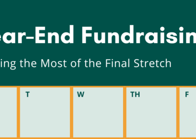 Year-End Fundraising: Making the Most of the Final Stretch