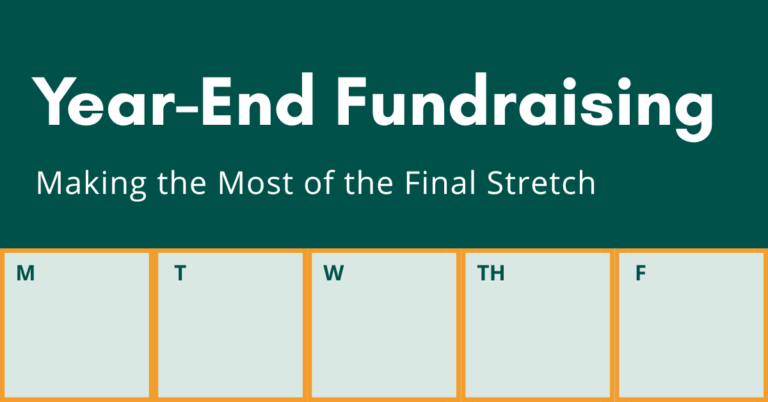Year-End Fundraising: Making the Most of the Final Stretch
