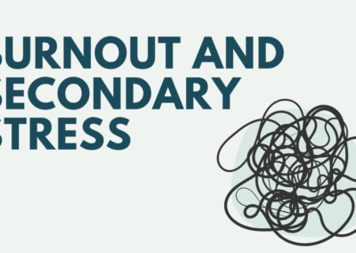 Online: Burnout and Secondary Stress