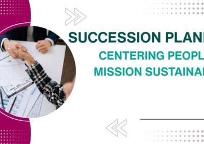 Whidbey: Succession Planning – Centering People for Mission Sustainability